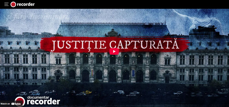 DOCUMENTAR RECORDER. Justiție capturată